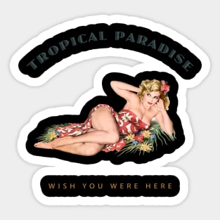 Hula Girl Wish You Were Here 2 Tropical Paradise Sticker
